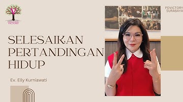 SELESAIKAN PERTANDINGAN HIDUP | Ev. Elly Kurniawati | IG LIVE | PD Victory Surabaya