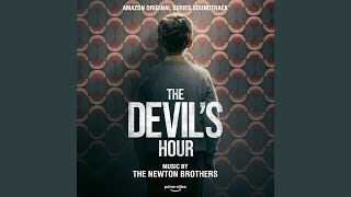 The Devil’s Hour Main Titles VI