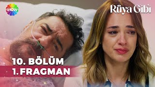 Rüya Gibi 10. Bölüm 1. Fragman | 