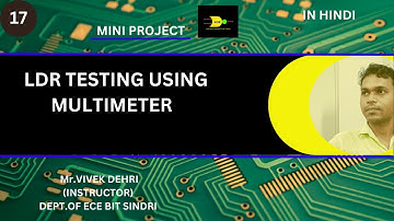 | LDR TESTING USING MULTIMETER | LDR SENSOR | HOW TO TEST LDR |LDR l
