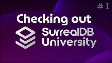 Quick refresher on SurrealDB 🔴 SurrealDB Univeristy #1