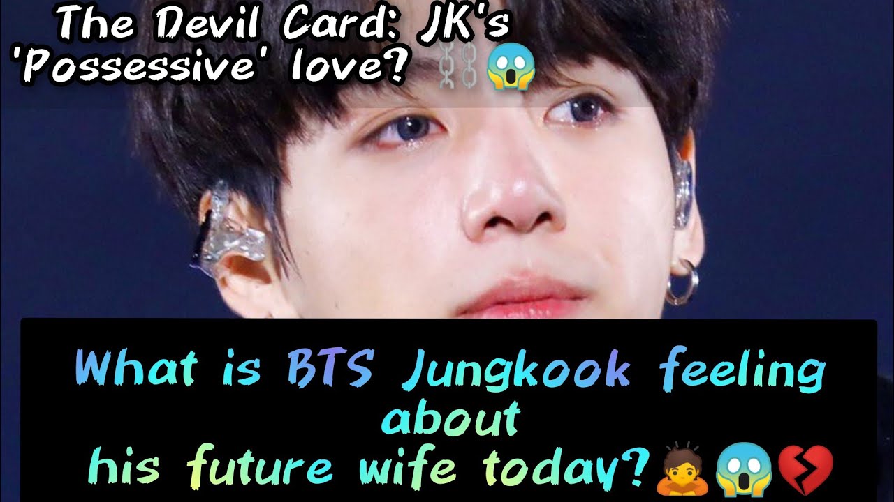 What is BTS Jungkook feeling about his future wife today?🙇😱💔 | Deep Tarot Reading |destiny|mrs Jeon|