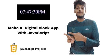 Make a  Digital clock App With JavaScript | JavaScript Projects