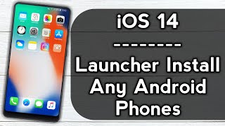 iOS 14 Launcher Android | iOS 14 Launcher Install Any Android Phones | iPhone 12 Launcher Android screenshot 2