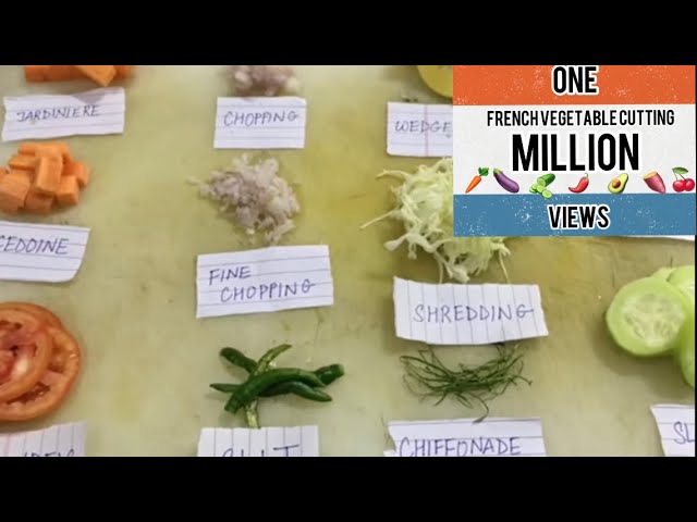 Vegetable cutting techniques and their commonly used French names