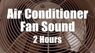 Download Lagu Air Conditioner Fan Sound 2 Hours White Noise MP3