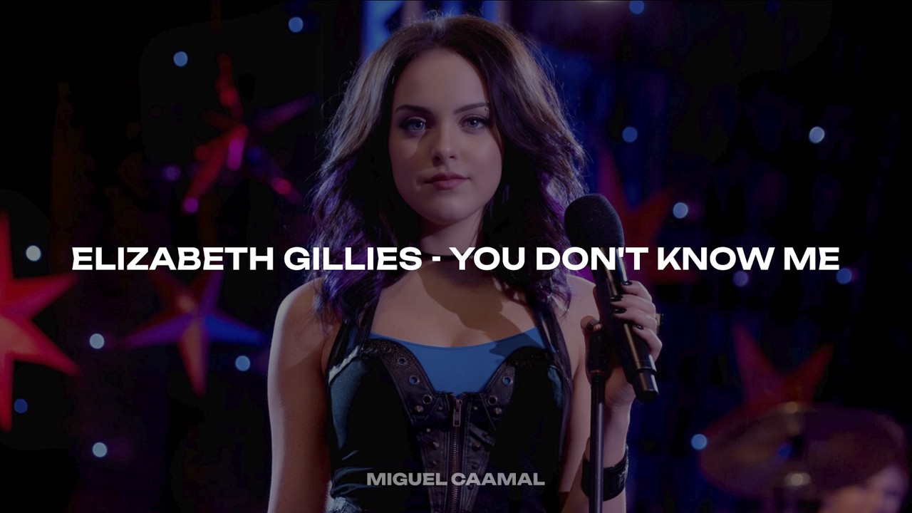 Elizabeth Gillies - You Don't Know Me (Sub. Español + Lyrics/Letras)