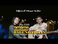 Yaya Nadila - Babuang Balengahkan ( Official Music Video )