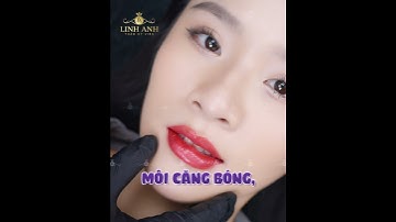 Xu hướng phun môi thế hệ mới chỉ có tại Linh Anh #phunmoi | HỆ THỐNG THẨM MỸ QUỐC TẾ LINH ANH