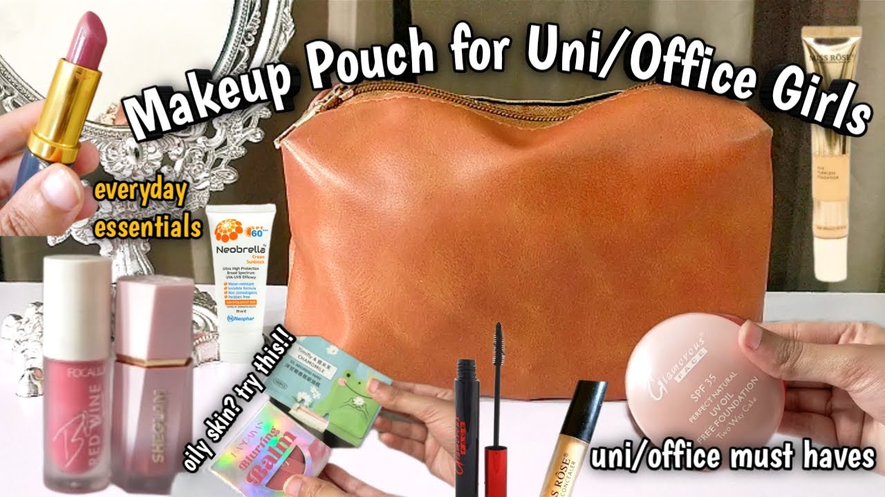 Makeup Pouch for University & Office Going Girls | Everyday Makeup for Uni/Office Girls 