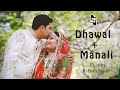 Dhawal  manali wedding highlight  smeet 99 photography