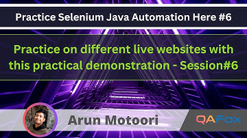 Selenium Java Automation - Practical Demonstration series on different websites - Part 6