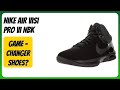 REVIEW (2025): Nike Air Visi Pro VI Nbk. Features