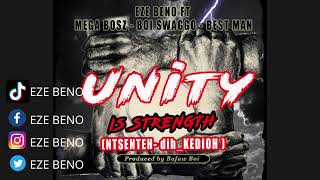 Unity is strength (Eze Beno ft Best Man x Mega Bosz x Boi Swaggo#ad  Prod By Bafaw Boii #cameroon