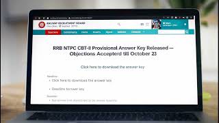 RRB NTPC GRADUATE CBT II Question Paper, Responses & Keys and Raising of Objection screenshot 3