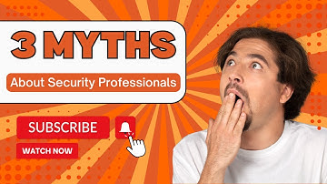 3 Myths! People have about Security Professional | Siva RP I Corp Security