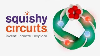 Squishy Circuits | Wreath