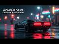 Midnight Drift ( Original Mix )  - Deep House Mix 2026