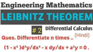 #2 LEIBNITZ THEOREM | Differential Calculus | Engineering Mathematics | Quantum World |