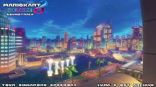 Tour Singapore Speedway - Mario Kart 8 Deluxe OST