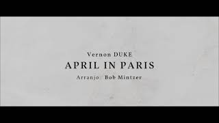 April in Paris  - Vernon Duke