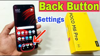 Poco M6 Pro 5G Back Button Settings Change Kaise Kare | How To Set Back Button Settings Poco M6 5G | screenshot 4