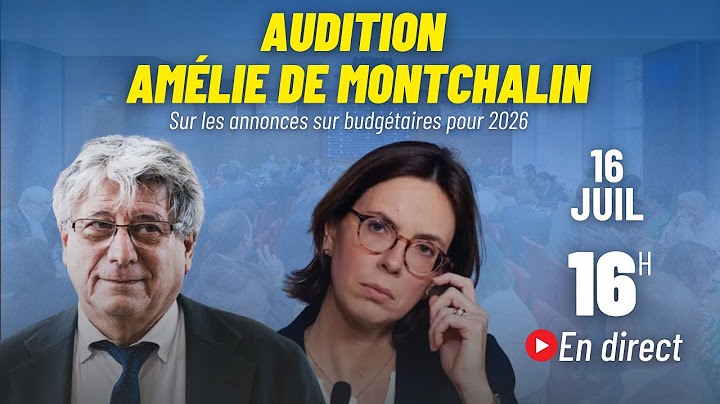 Annonces sur le budget 2026 : audition d'Amélie de Montchalin
