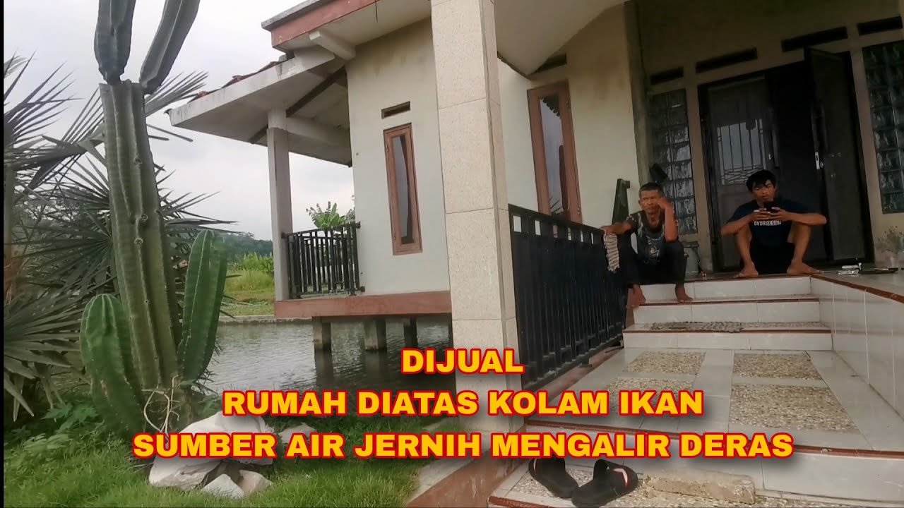DIJUAL RUMAH DIATAS KOLAM ASRI PEMANDANGAN ALAM PEGUNUNGAN SITU DAUN BOGOR