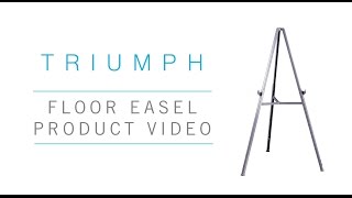 Triumph Floor Easel