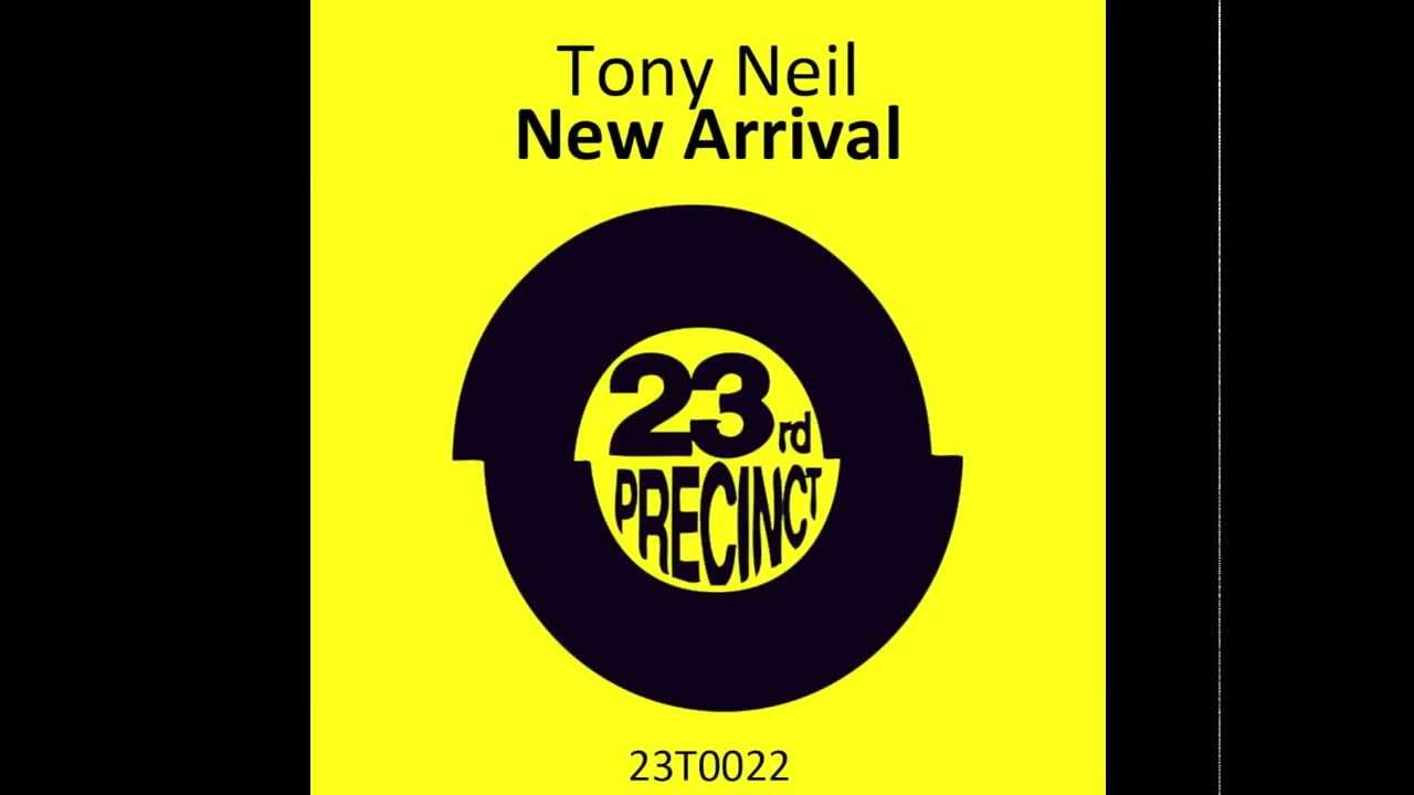 Tony Neil - New Arrival - 23rd Precinct Records