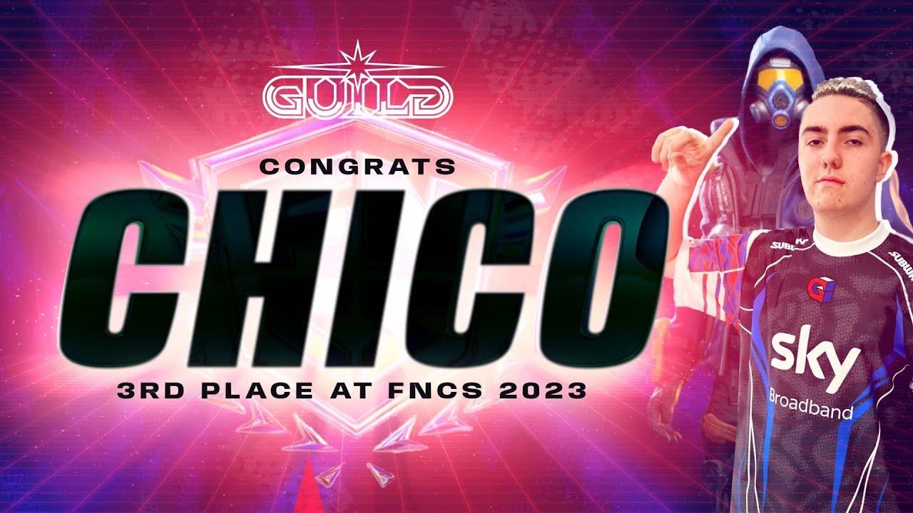 Guild Chico Fortnite Highlights - 3RD PLACE FNCS GLOBAL CHAMPIONSHIP 2023