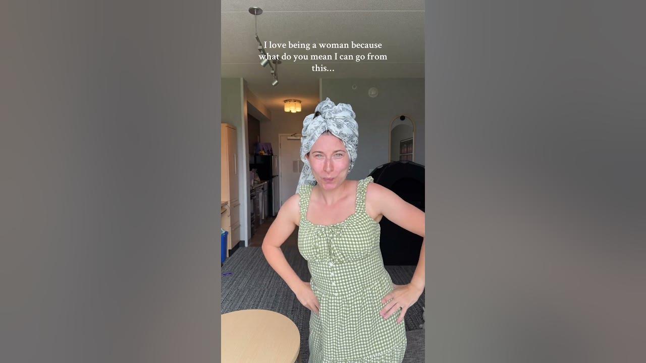I Love Being A Woman Because What Do You Mean Can Go From This… YouTube I Love Being A Woman Because What Do You Mean Can Go From This… YouTube