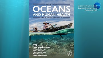 Oceans and Human Health Opportunities and Impacts