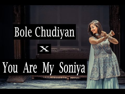 Bole Chudiyan X You Are My Soniya | Wedding Dance For Bride | Wedding Mashup | Nisha | DhadkaN Group