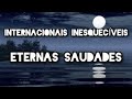 02 HORAS DE MUSICAS INTERNACIONAIS ROMÂNTICAS