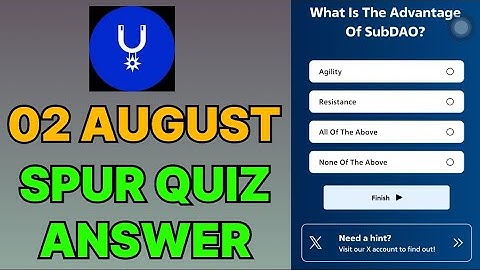 02 August Spur Protocol Quiz Answer Today | Spur Protocol Daily Quiz Answer Today | Spur Protocol 