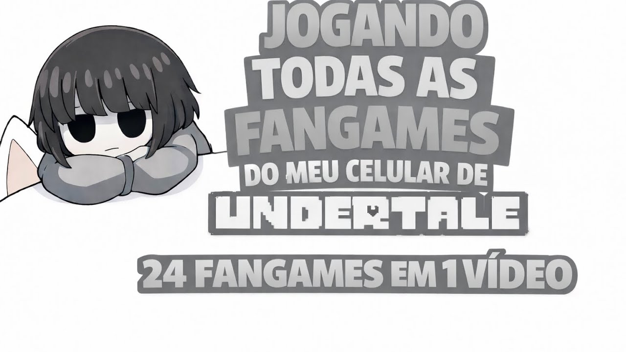 24 fangames de undertale em 1 vídeo - Especial de 1 ano no discord