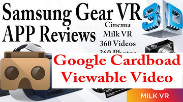 Google Cardboard Viewable Video - Samsung Gear VR App Reviews