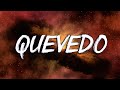 QUEVEDO || BZRP Music Sessions #52 (Letra/Lyrics)