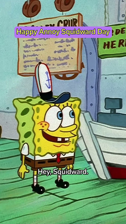 Hey. Hey. Hey. Tag the #Squidward to your #SpongeBob.