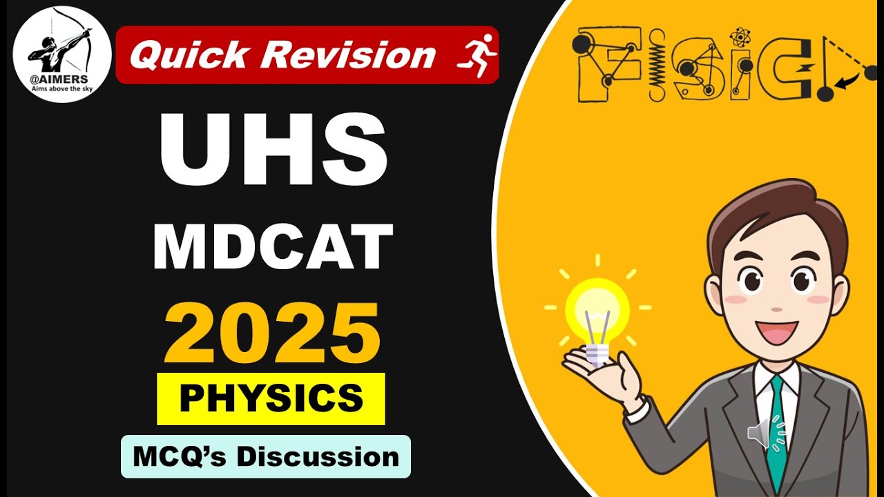 UHS MDCAT 2025 | Physics MCQs Discussion & Answer Key - YouTube