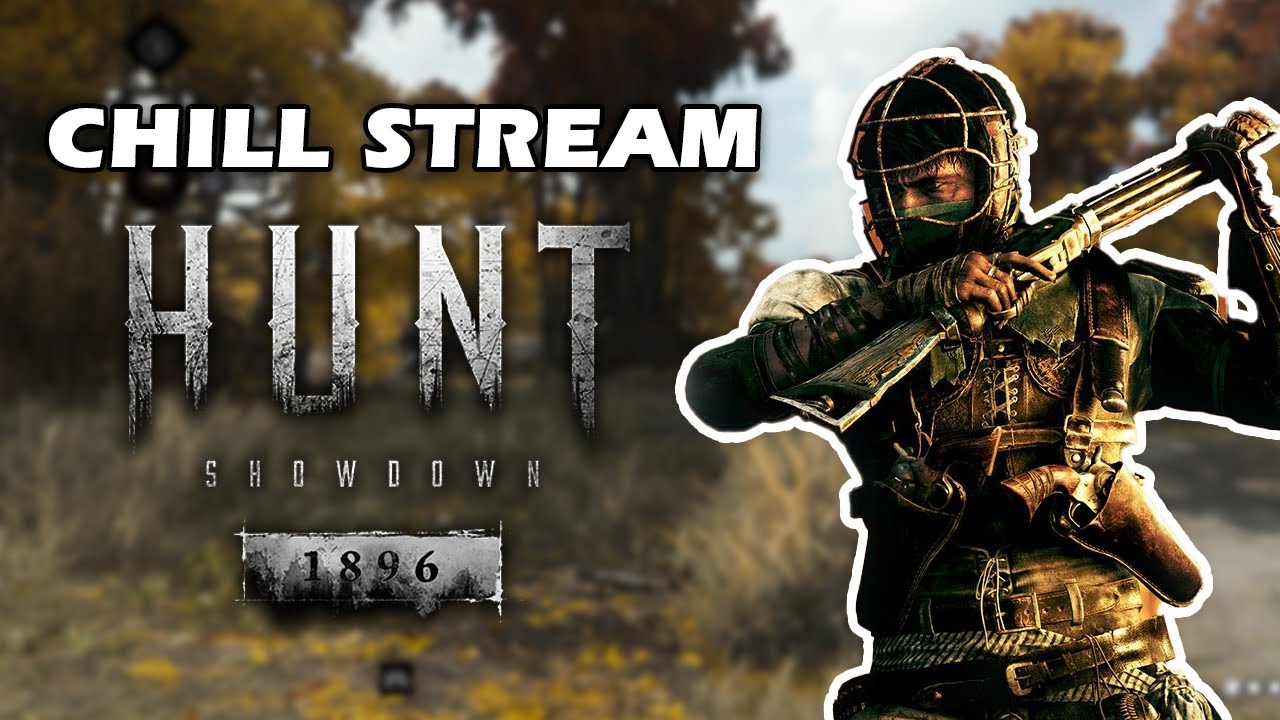 Playing Hunt Showdown and only sucking !!!