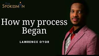 MY PROCESS || Lawrence Oyor