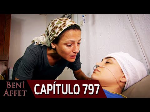 Perdóname (Beni Affet) - Capítulo 797