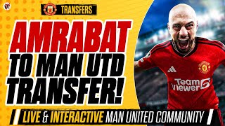Amrabat Transfer News Exploding: Man Utd, Fulham And A Medical...Full Story Covered
