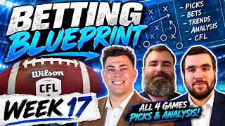 CFL Week 17 Odds, Picks & Predictions | CFL Betting Blueprint