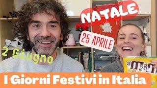 Conversazione Naturale in Italiano: I GIORNI FESTIVI IN ITALIA| Real Italian Conversation (sub ITA)