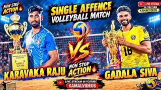 SINGLE AFFENCE VOLLEYBALL MATCH | Karavaka Raju 🆚 Gadala Siva | #kamalvideos | Live Stream | screenshot 3