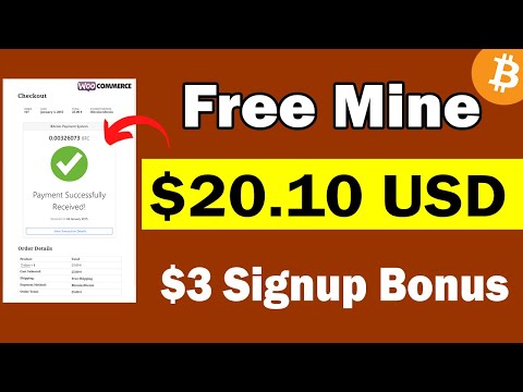 $3 Free Signup Bonus - Claim Free Bitcoin - New Cloud Mining Website - Make Money Online