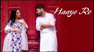 Haaye Re (Lyrics Video) | 2k HD | Banjaare | Swati Shukla | New Romantic Haryanvi Song| 